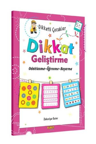 Dikkatli Çocuklar - Dikkatli Geliştirme 5+Yaş %30 indirimli Zekeriya G