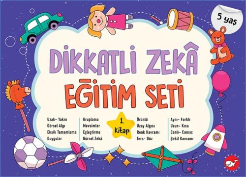 Dikkatli Zeka Eğitim Seti - 1. Kitap (5 Yaş) %23 indirimli Neşe Duran