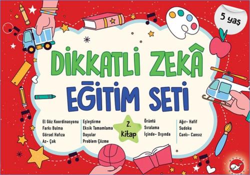 Dikkatli Zeka Eğitim Seti - 2. Kitap (5 Yaş) %23 indirimli Neşe Duran