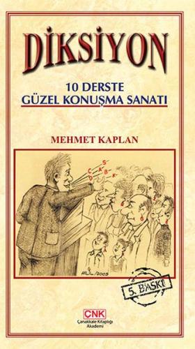 Diksiyon 10 Derste Güzel Konuşma Sanatı Mehmet Kaplan