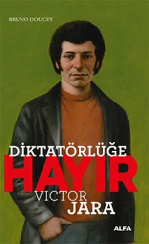 Diktatörlüğe Hayır! %10 indirimli Víctor Jara