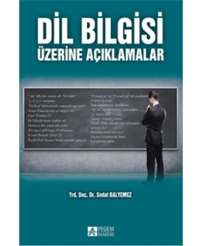 Dil Bilgisi Üzerine Açıklamalar Sedat Balyemez