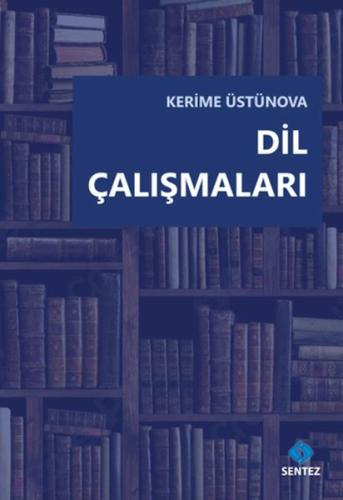 Dil Çalışmaları %10 indirimli Kerime Üstünova