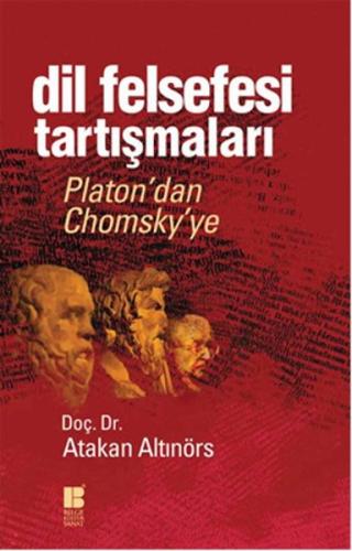 Dil Felsefesi Tartışmaları Platon’dan Chomsky’ye %14 indirimli Atakan 