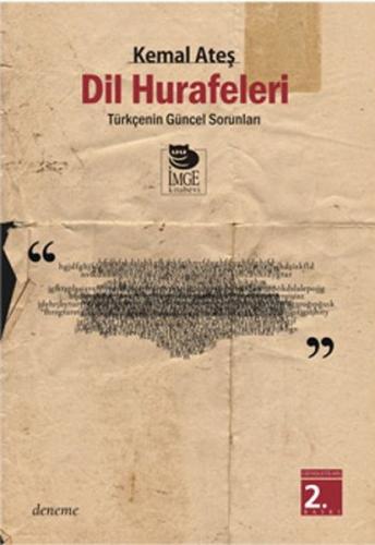 Dil Hurafeleri Türkçe'nin Güncel Sorunları %10 indirimli Kemal Ateş