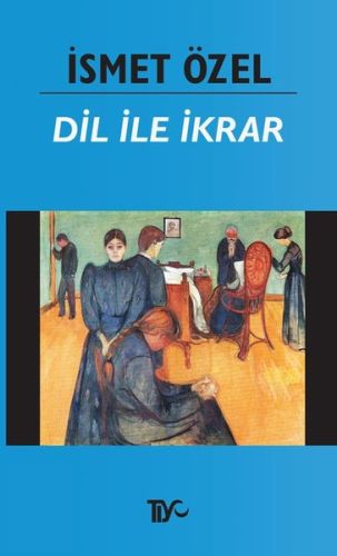 Dil ile İkrar %20 indirimli İsmet Özel