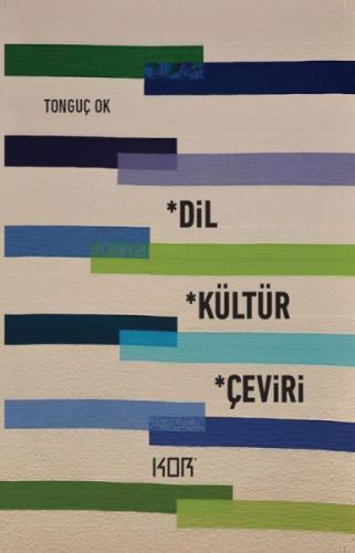 Dil, Kültür, Çeviri %10 indirimli Tonguç Ok