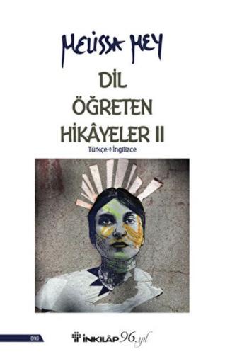 Dil Öğreten Hikayeler - 2 Türkçe - İngilizce %15 indirimli Melissa Mey