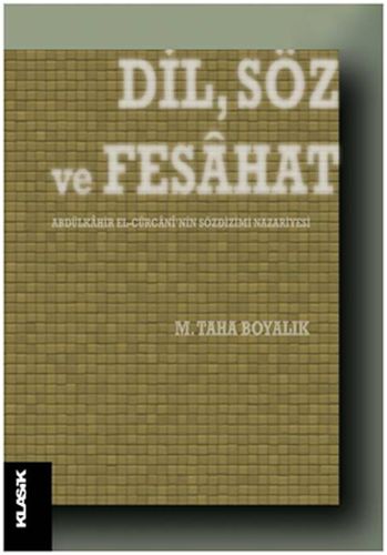 Dil, Söz ve Fesahat %12 indirimli M. Taha Boyalık