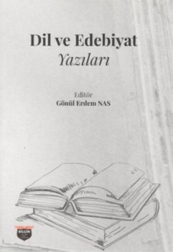 Dil ve Edebiyat Yazıları %10 indirimli Gönül Erdem Nas