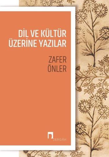 Dil ve Kültür Üzerine Yazılar %10 indirimli Zafer Önler