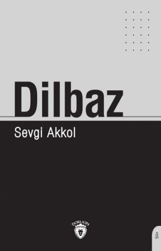 Dilbaz %25 indirimli Sevgi Akkol