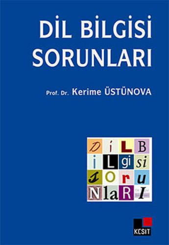 Dilbilgisi Sorunları Kerime Üstünova