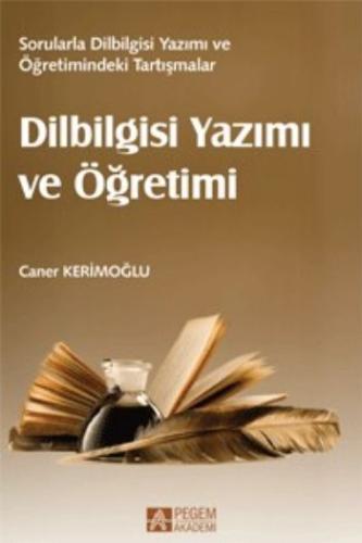 Dilbilgisi Yazımı ve Öğretimi Caner Kerimoğlu