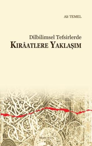 Dilbilimsel Tefsirlerde Kıraatlere Yaklaşım %20 indirimli Ali Temel