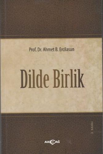 Dilde Birlik %15 indirimli Ahmet Bin Ercilasun