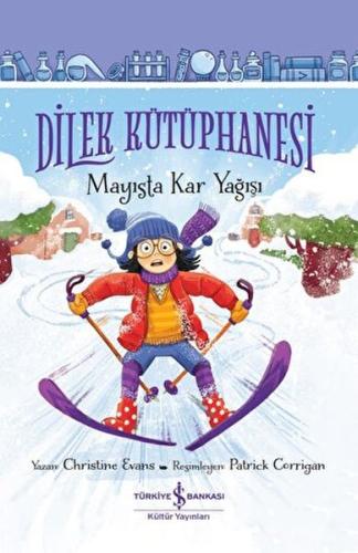 Dilek Kütüphanesi - Mayısta Kar Yağışı %31 indirimli Christine Evans