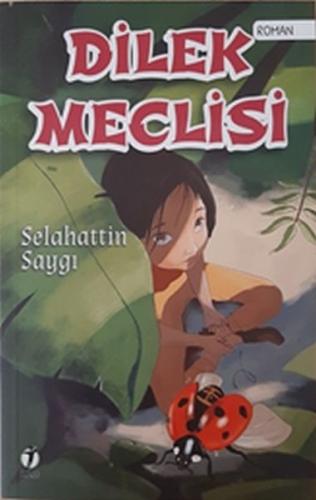 Dilek Meclisi Selahattin Saygı