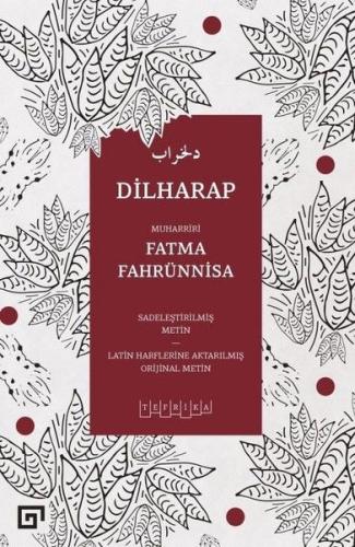 Dilharap %20 indirimli Fatma Fahrünnisa