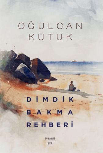 Dimdik Bakma Oğulcan Kütük