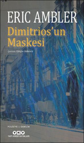 Dimitrios’un Maskesi %18 indirimli Eric Ambler