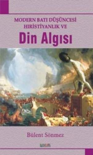 Din Algısı Bülent Sönmez