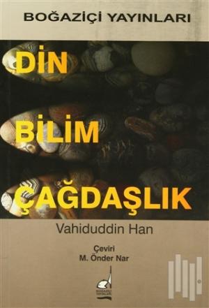 Din Bilim Çağdaşlık %11 indirimli Vahdettin Han