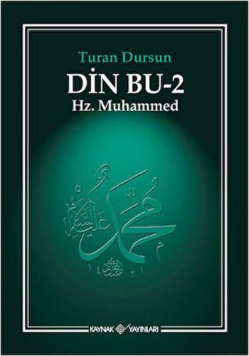 Din Bu-2 Hz. Muhammed %15 indirimli Turan Dursun