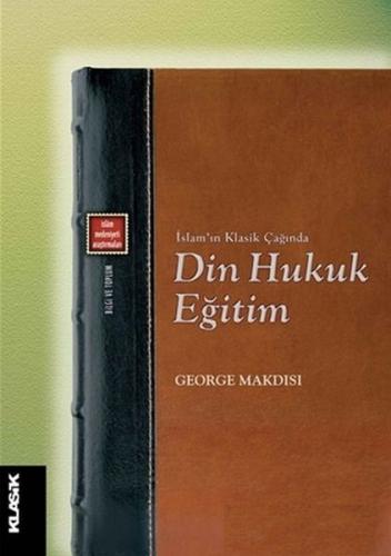 Din Hukuk Eğitim %12 indirimli George Makdisi