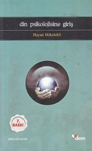 Din Psikolojisine Giriş %18 indirimli Hayati Hökelekli