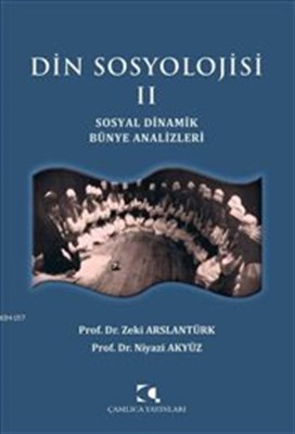 Din Sosyolojisi II Prof. Dr. Zeki Arslantürk