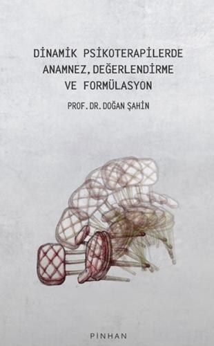 Dinamik Psikoterapilerde Anamnez, Değerlendirme Ve Formülasyon %35 ind