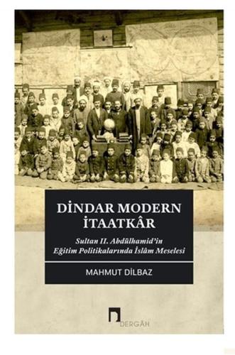 Dindar Modern İtaatkar %10 indirimli Mahmut Dilbaz