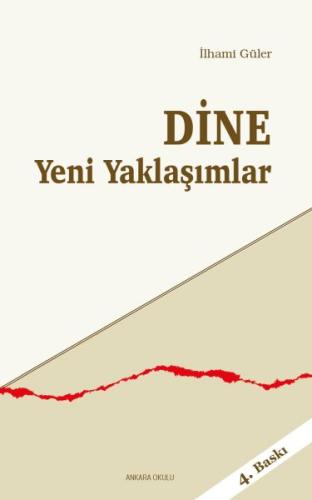 Dine Yeni Yaklaşımlar %20 indirimli İlhami Güler