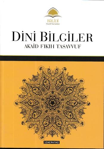 Dini Bilgiler; Akaid - Fıkıh - Tasavvuf %17 indirimli Yakup Alarçin