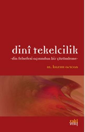 Dini Tekelcilik %15 indirimli M. Kazım Arıcan