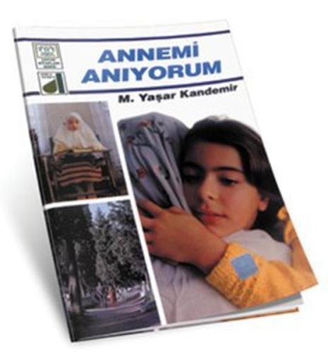 Dinim Serisi 10 - Annemi Anıyorum %25 indirimli M. Yaşar Kandemir