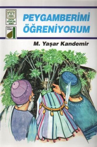 Dinim Serisi 2 - Peygamberimi Öğreniyorum %25 indirimli M. Yaşar Kande