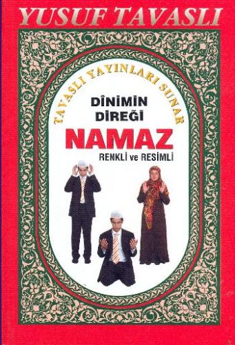 Dini'min Direği Namaz (1. Hamur) (B47) %23 indirimli Yusuf Tavaslı