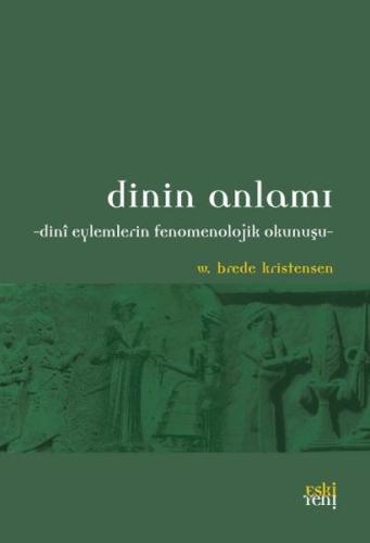 Dinin Anlamı %15 indirimli W. Brede Kristensen