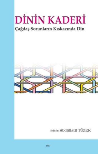 Dinin Kaderi %20 indirimli Abdüllatif Tüzer