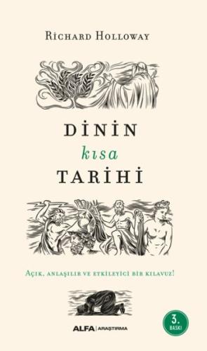 Dinin Kısa Tarihi - Açık , Anlaşılır ve Etkileyici Bir Kılavuz! %10 in