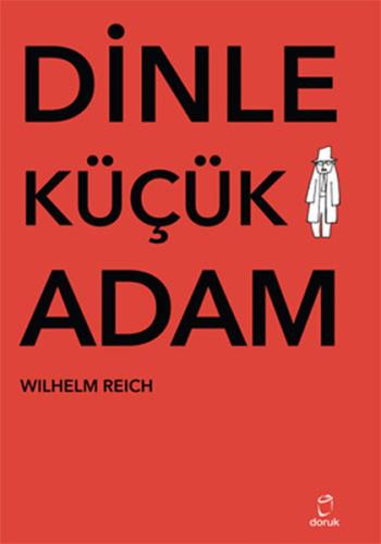 Dinle Küçük Adam Wilhelm Reich