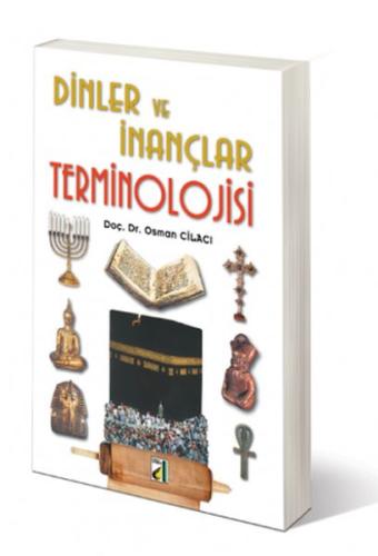 Dinler ve İnançlar Terminolojisi %25 indirimli Osman Cilacı