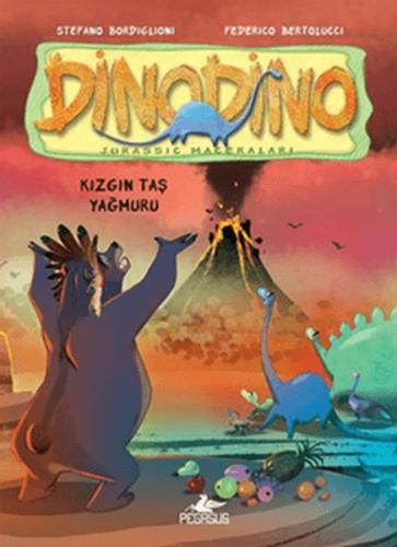 Dinodino 2: Kızgın Taş Yağmuru %15 indirimli Stefano Bordiglioni