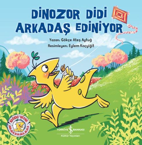 Dinozor Didi Arkadaş Ediniyor %31 indirimli Gökce Ates Aytug