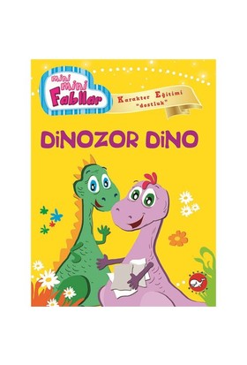 Dinozor Dino / Mini Mini Fabllar Fatma Işık