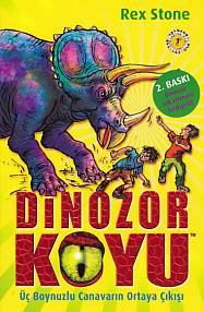 Dinozor Koyu 02 Üç Boynuzlu Canavarın Ortaya Çıkışı Rex Stone