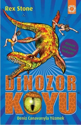 Dinozor Koyu 08 Deniz Canavarıyla Yüzmek Rex Stone