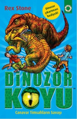 Dinozor Koyu 14 Canavar Timsahların Savaşı %10 indirimli Rex Stone